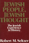 "Jewish People, Jewish Thought" By Robert Seltzer